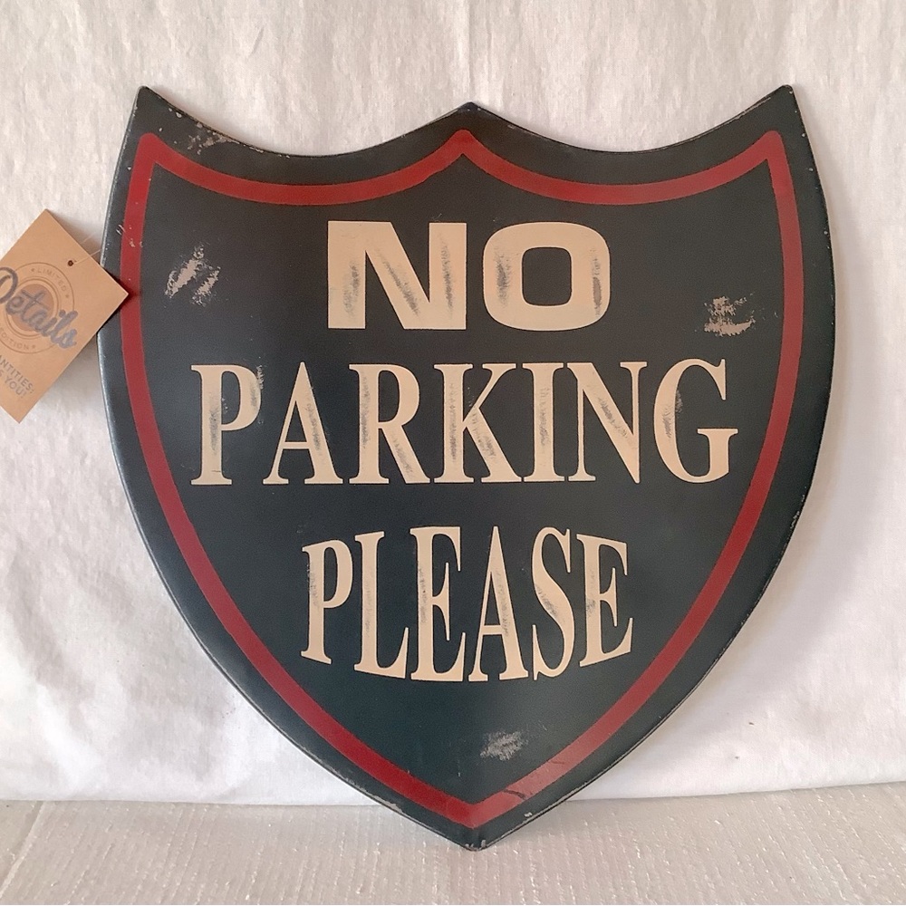 New Old Stock Vintage Distressed Painted Metal No Parking Shield-Shaped Sign